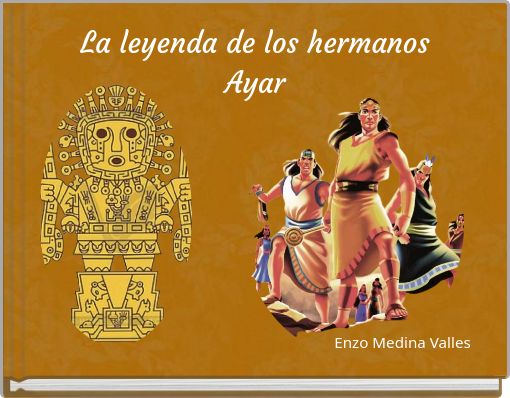 La leyenda de los hermanos Ayar