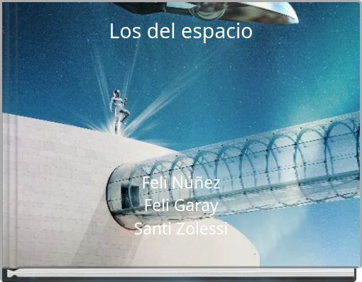 Front cover of 'Los del espacio' 