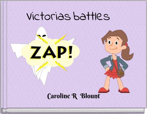 Victorias battles
