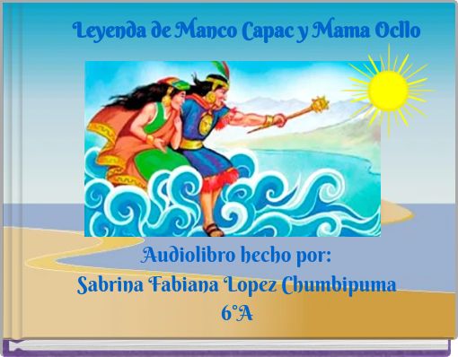 Leyenda de Manco Capac y Mama Ocllo