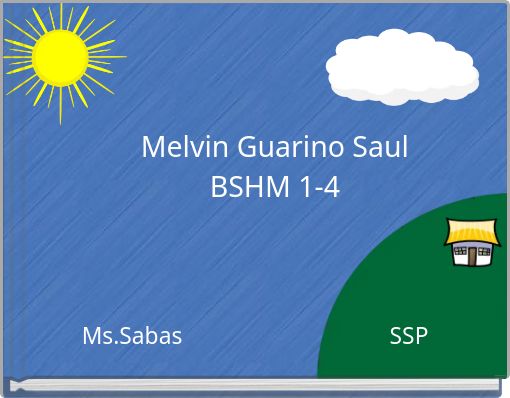 Melvin Guarino Saul BSHM 1-4