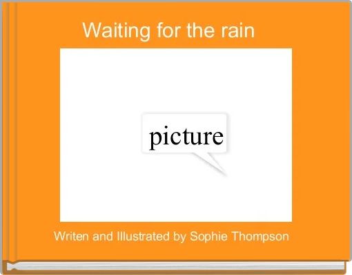 Front cover of 'Waiting for the rain  ' 