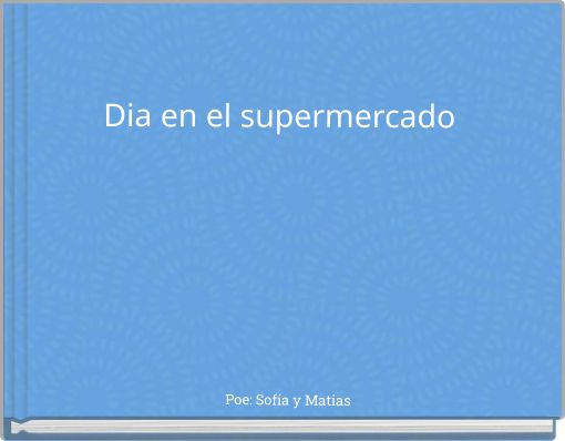 Dia en el supermercado