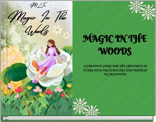 MAGIC IN THE WOODS