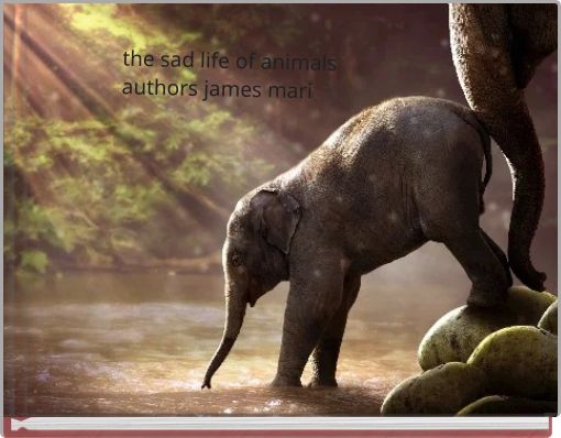 the sad life of animals authors james mari
