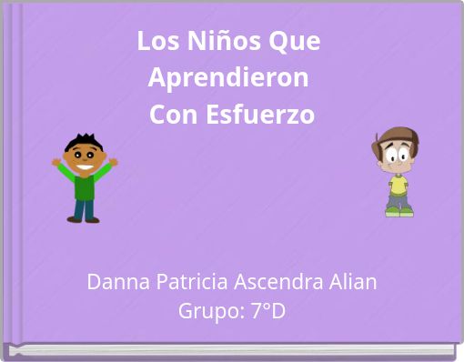 Los Niños Que Aprendieron Con Esfuerzo