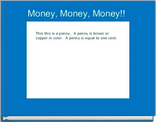 Money, Money, Money!! 