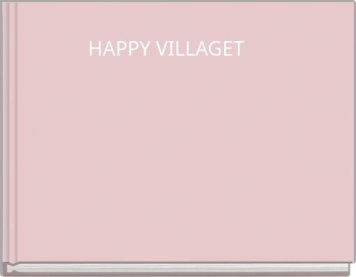 HAPPY VILLAGET