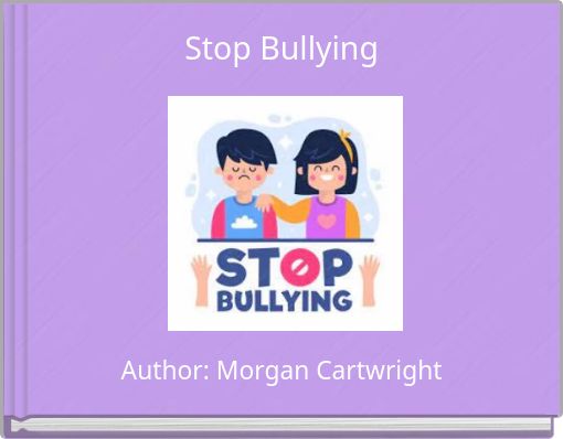 Stop Bullying