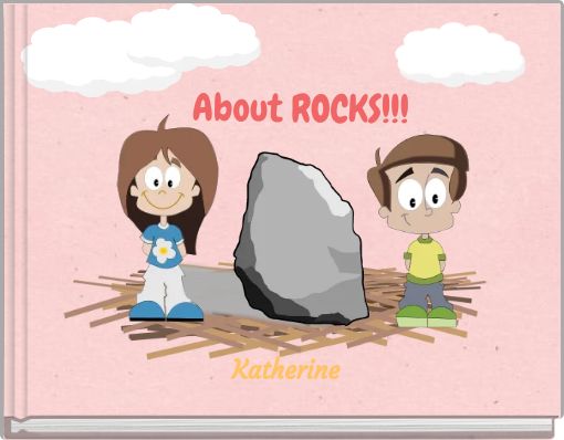 About ROCKS!!!