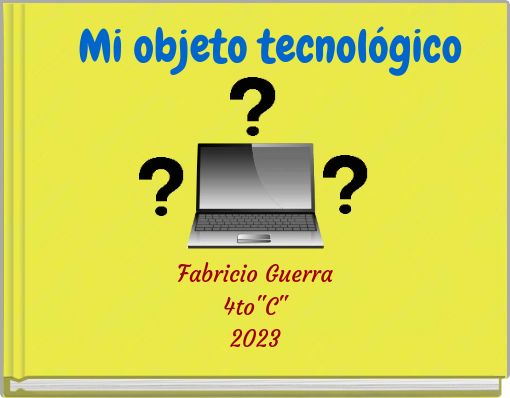 Mi objeto tecnológico