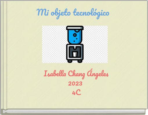 Book Cover for: Mi objeto tecnológico
