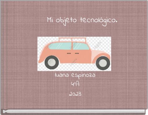 Book Cover for: Mi objeto tecnológico.