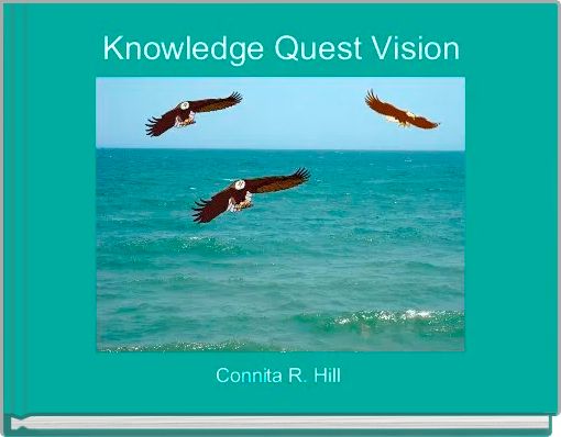 Knowledge Quest Vision