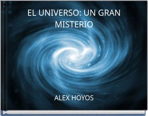 Front cover of 'EL UNIVERSO: UN GRAN MISTERIO' 