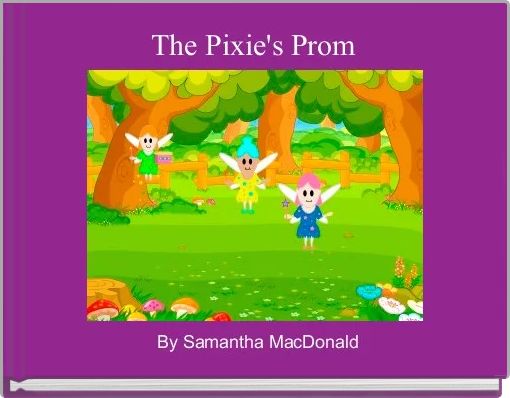 The Pixie's Prom 