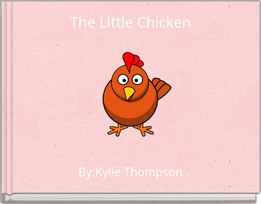 The Little Chicken