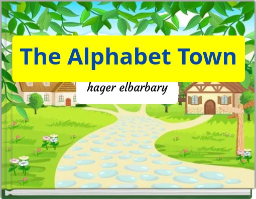 The Alphabet Town