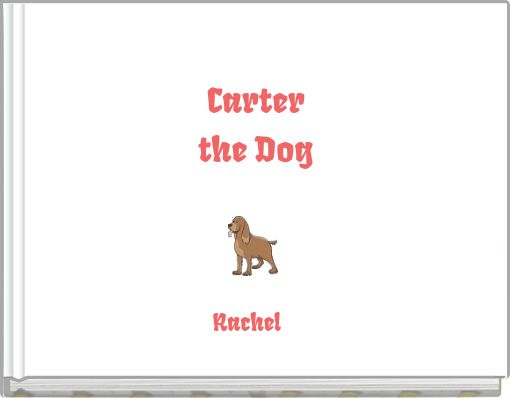 Carter the Dog