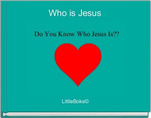 Who is Jesus