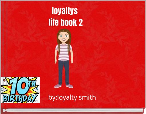 Front cover of 'loyaltys life book 2' 