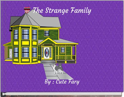 The Strange Family
