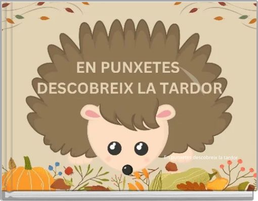 En punxetes descobreix la tardor