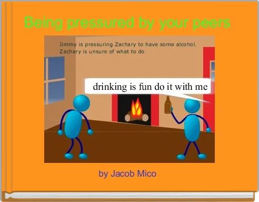 Being pressured by your peers 