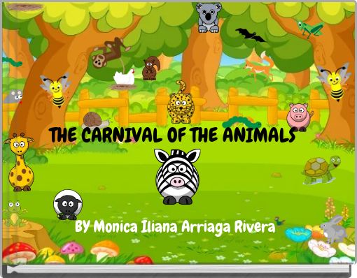 THE CARNIVAL OF THE ANIMALS