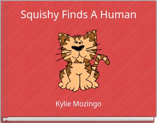 Squishy Finds A Human