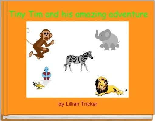  Tiny Tim and his amazing adventure