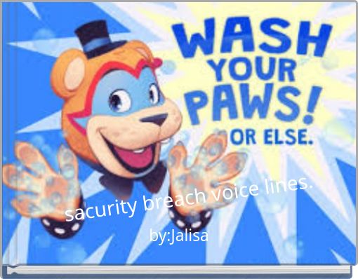 sacurity breach voice lines.
