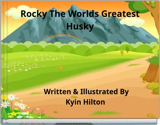 Rocky The Worlds Greatest Husky