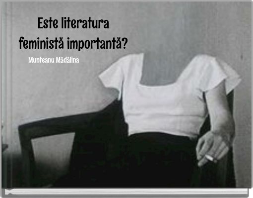 Este literatura feministă importantă?