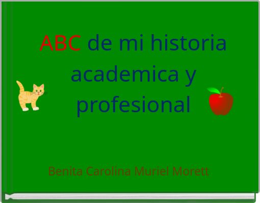 Front cover of 'ABC de mi historia academica y profesional' 