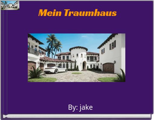 Mein Traumhaus