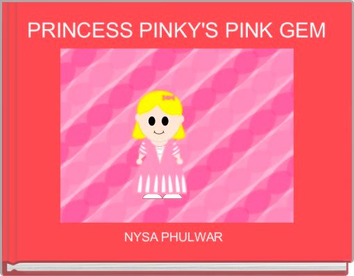 Book Cover for: PRINCESS PINKY'S PINK GEM