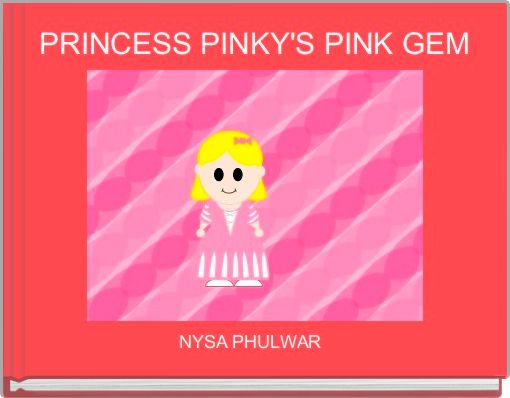 Book Cover for: PRINCESS PINKY'S PINK GEM