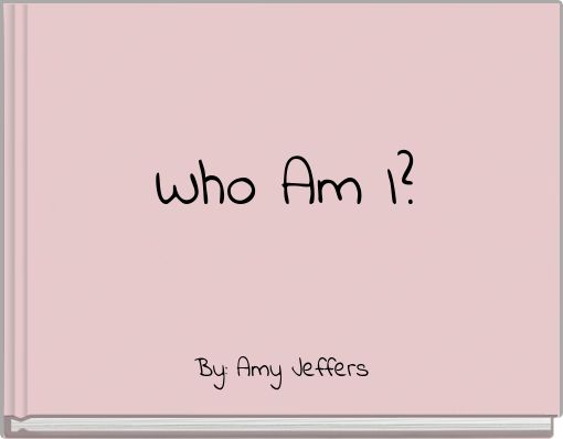 Who Am I?