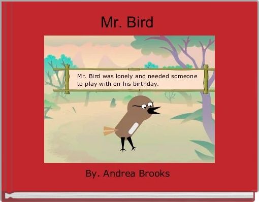 Mr. Bird 