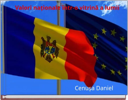 Valori naționale &icirc;ntr-o vitrină a lumii