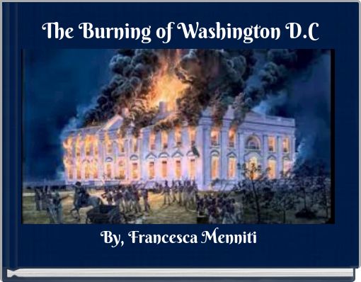 The Burning of Washington D.C