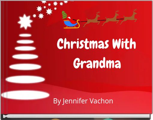 Christmas With Grandma