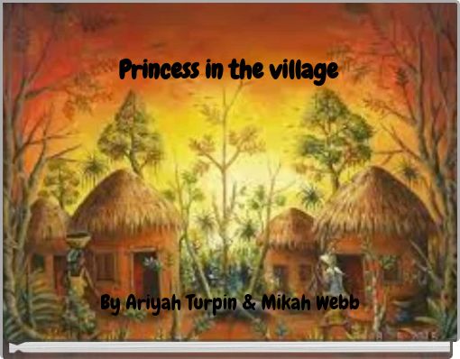 Princess in the village