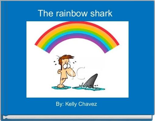 Front cover of 'The rainbow shark  ' 