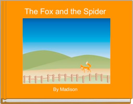 The Fox and the Spider 