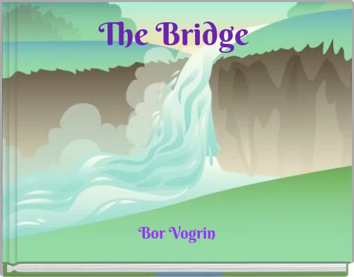 The Bridge
