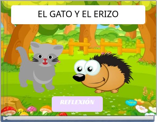EL GATO Y EL ERIZO
