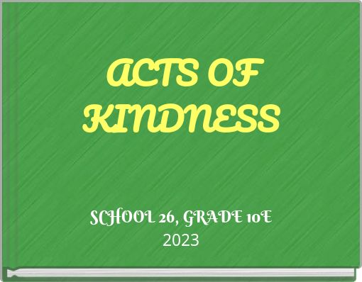 ACTS OF KINDNESS