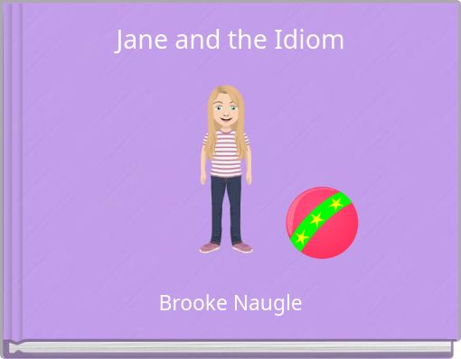 Jane and the Idiom